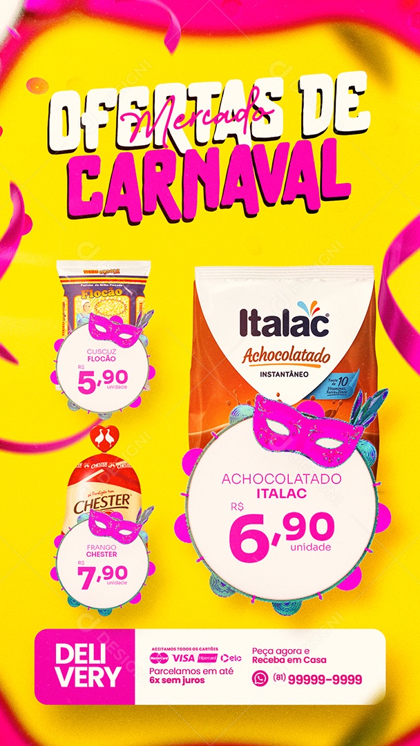 Story Encarte Ofertas de Carnaval Mercado Social Media PSD Editável