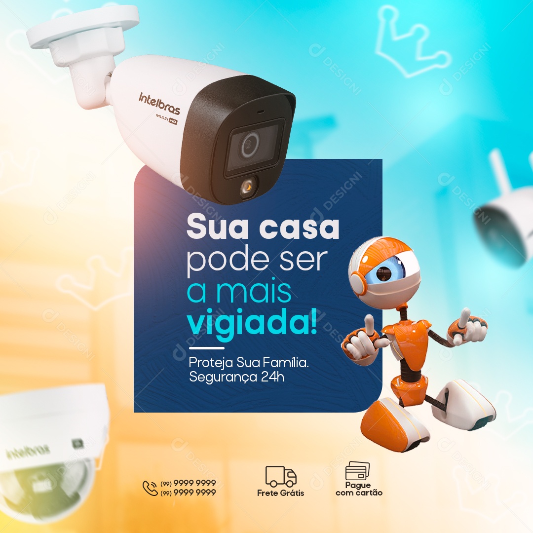 Sua Casa Pode Ser a Mais Vigiada Social Media PSD Editável