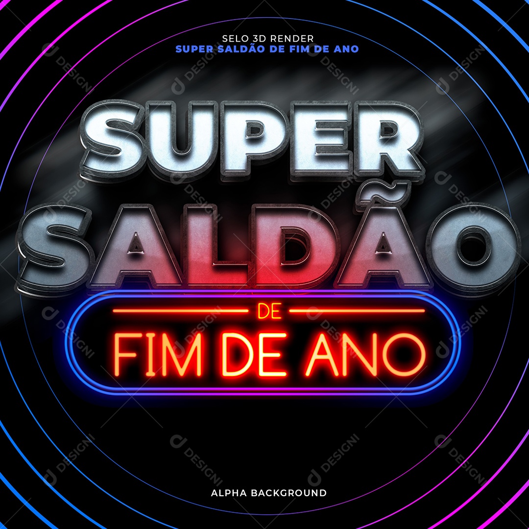 Selo 3D Para Composição Super Saldão de Fim de Ano PSD