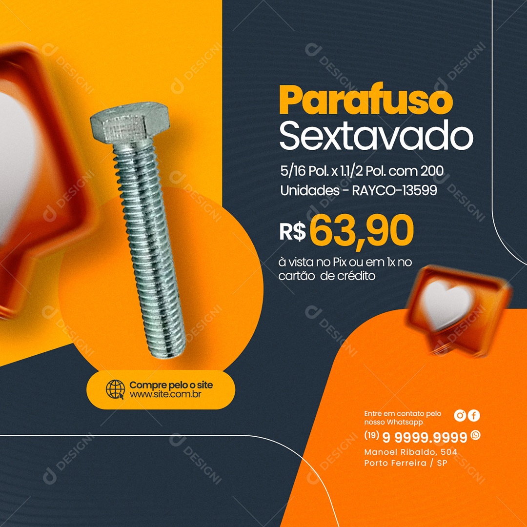 Parafuso Sextavado 63,90 Loja de Parafusos Social Media PSD Editável