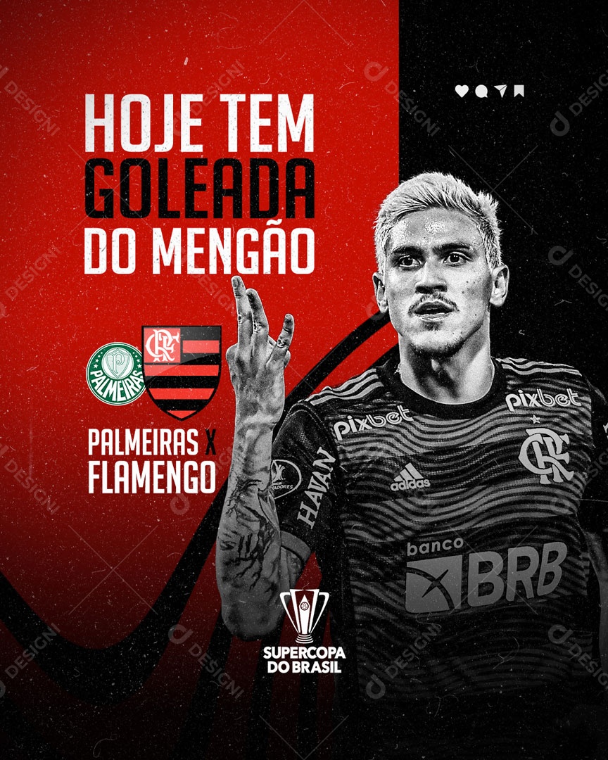 Palmeiras x Flamengo Hoje Tem Goleada do Mengão Supercopa do Brasil Story Futebol Social Media PSD Editável