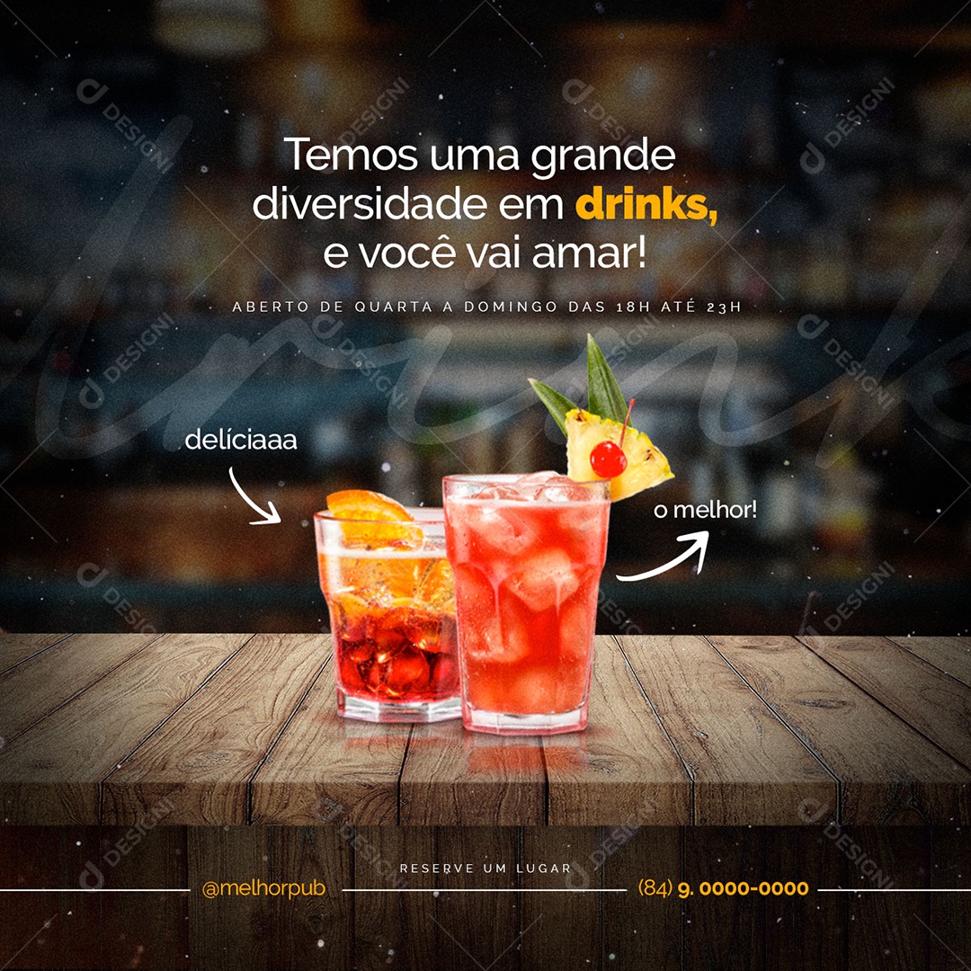 Temos uma Grande Diversidade em Drinks e Você vai Amar Pub Social Media PSD Editável