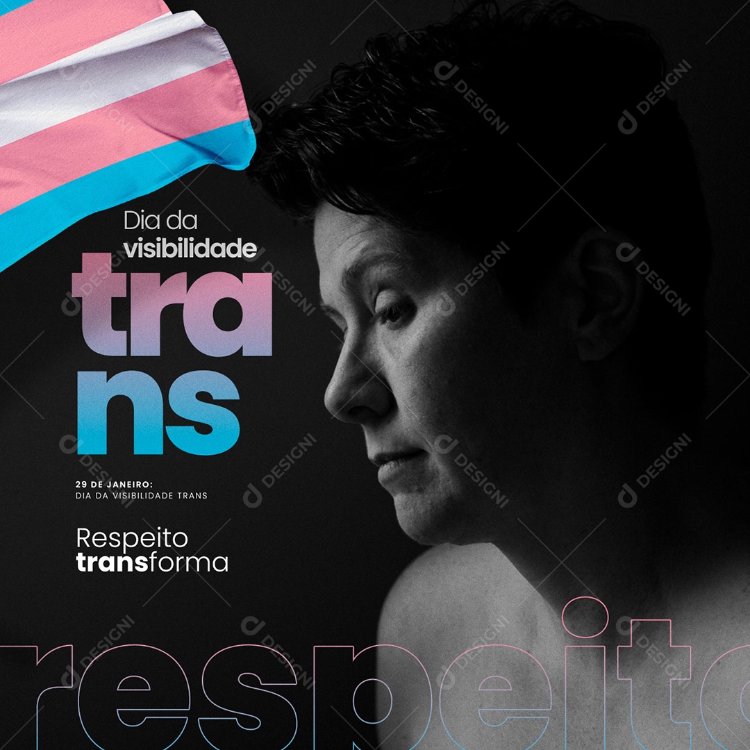 Respeito Transforma Dia da Visibilidade Trans 29 de Janeiro Social Media PSD Editável