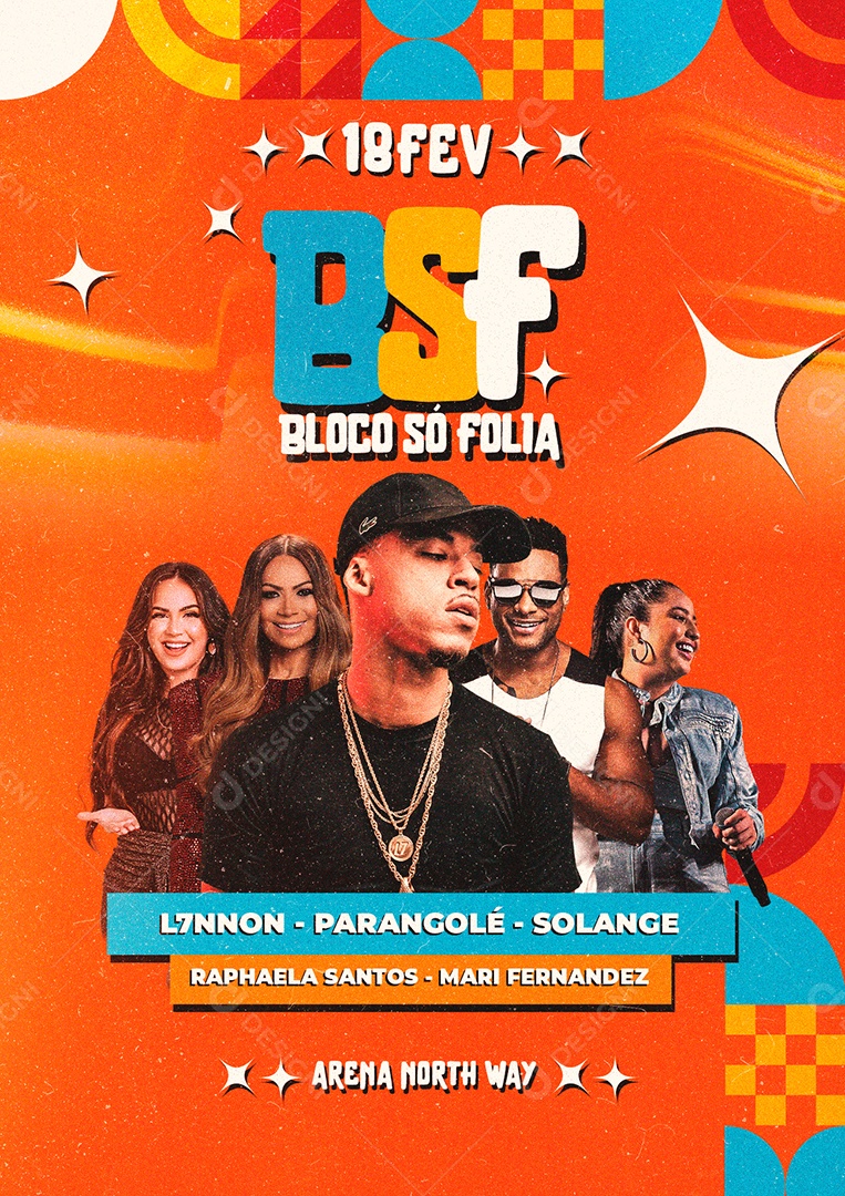 BSF Bloco só Folia Flyer Carnaval Parangolé Solange Almeida Mari Fernandez Raphaela Santos L7nnon Social Media PSD Editável