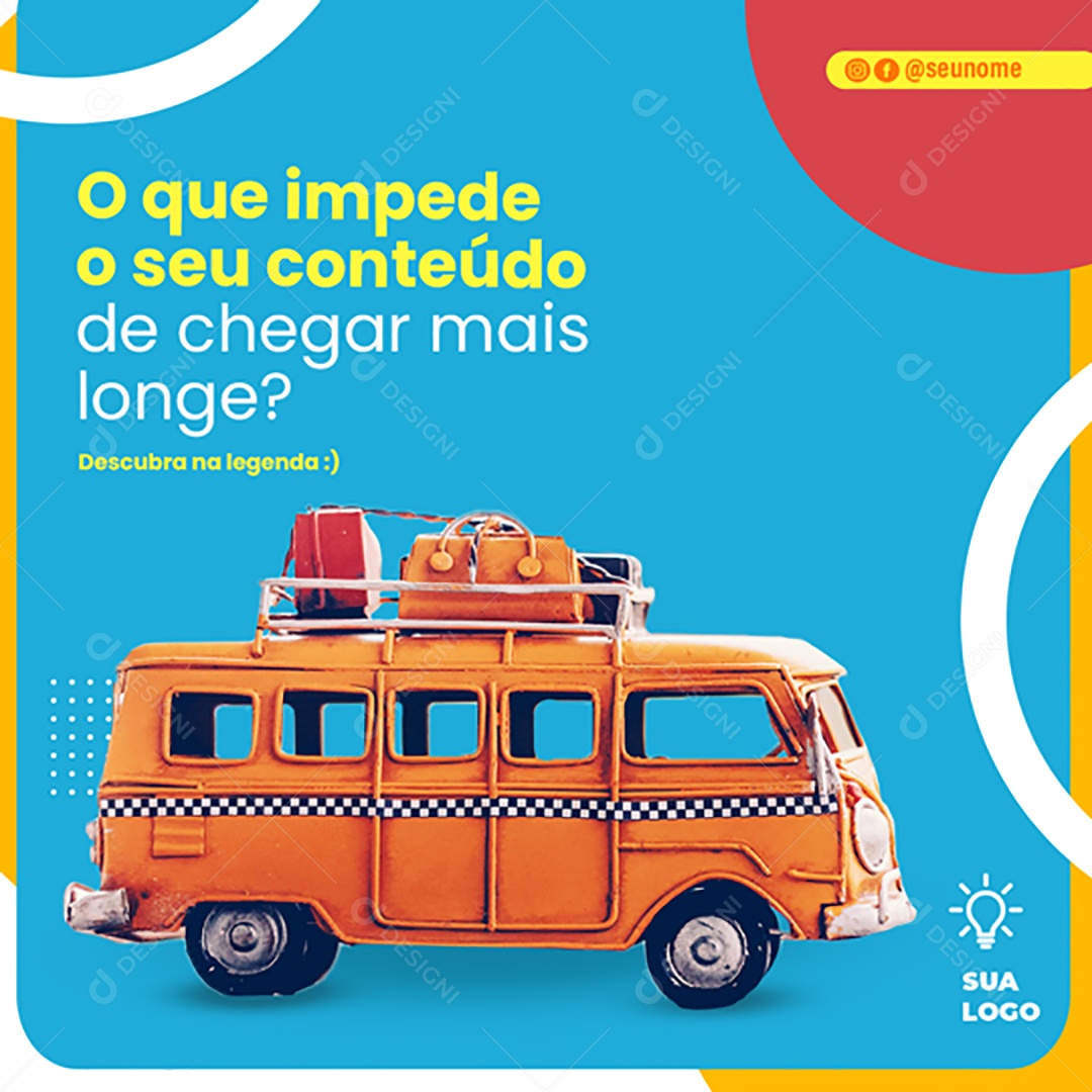 O Que Impede o Seu Conteúdo de Chegar Mais Longe Social Media PSD Editável