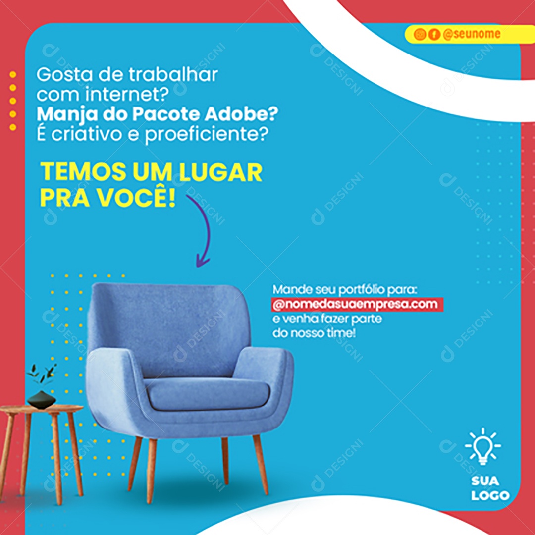 Gosta de Trabalhar Com Internet Manja do Pacote Adobe é Criativo e Proeficiente Social Media PSD Editável