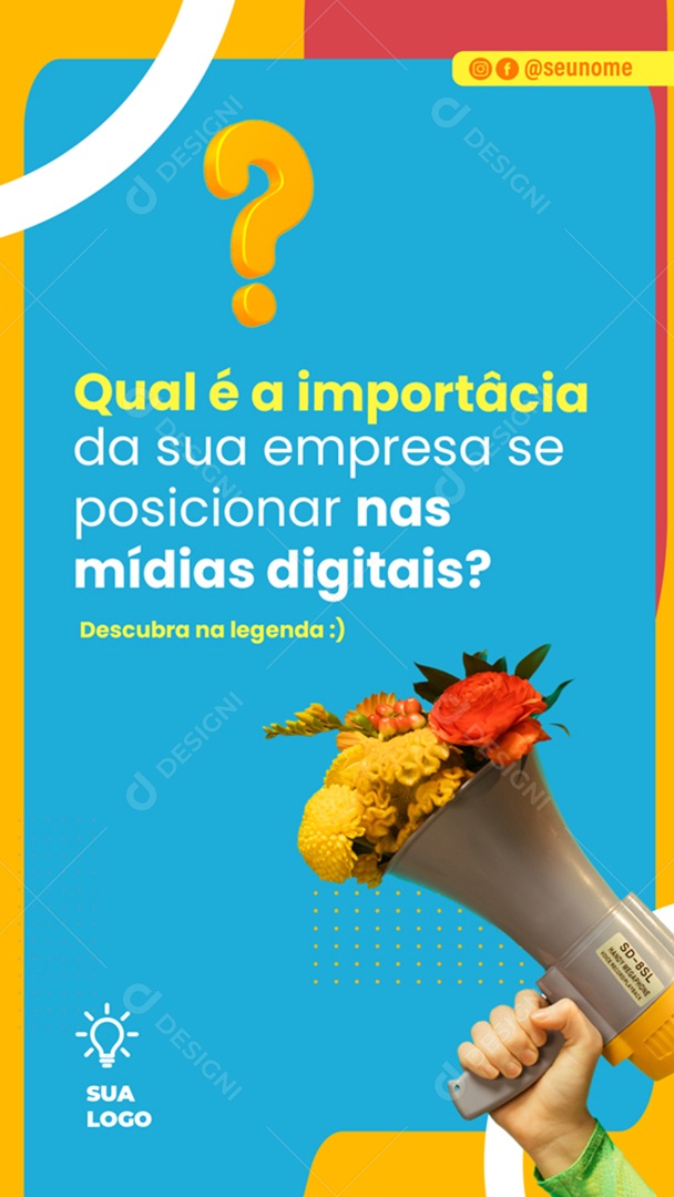 Story Qual é a Importância da Sua Empresa se Posicionar Nas Mídias Sociais Social Media PSD Editável