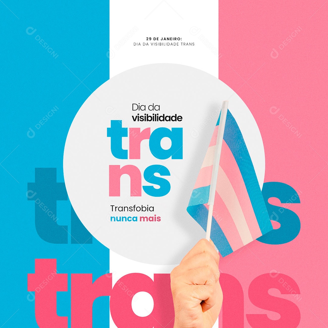 Transfobia Nunca Mais Dia da Visibilidade Trans Social Media PSD Editável