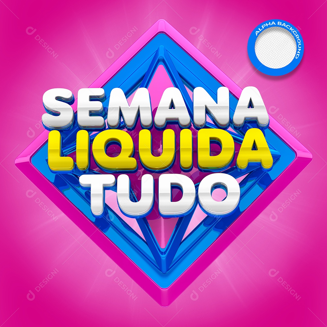 Selo 3D Para Composição Semana Liquida Tudo PSD