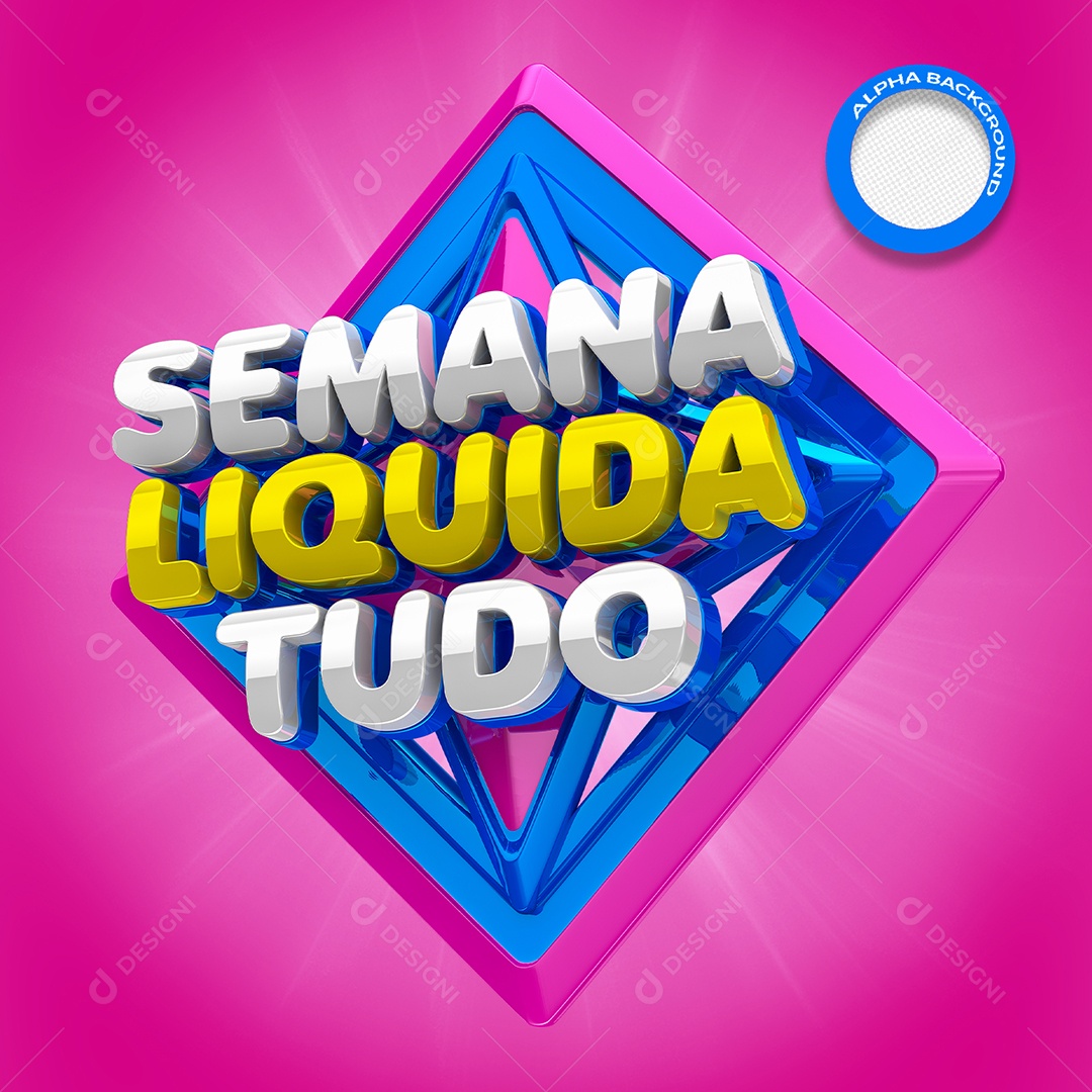 Selo 3D Para Composição Semana Liquida Tudo PSD