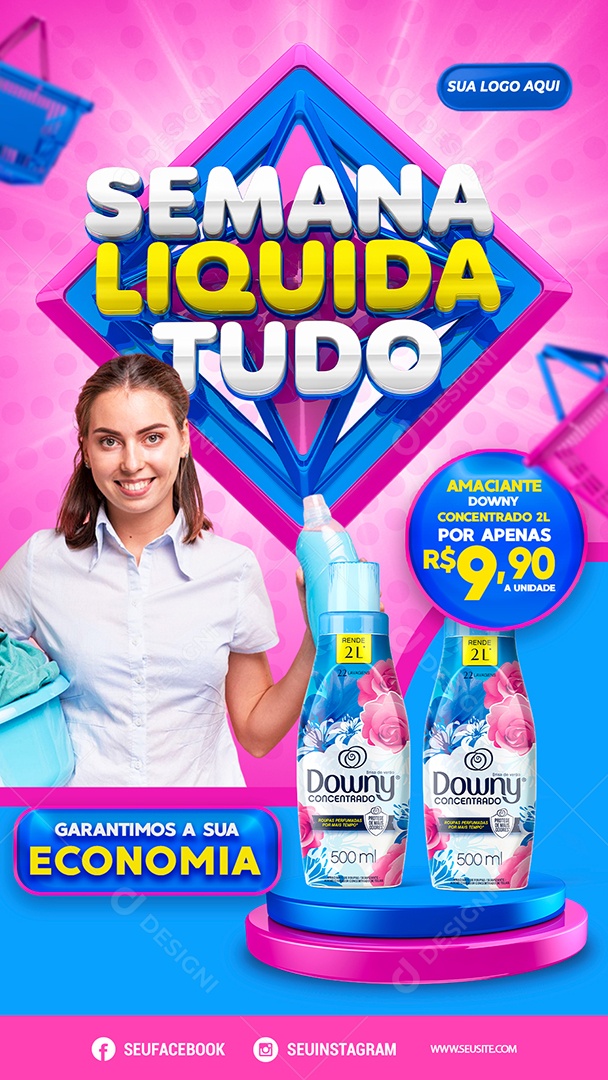 Story Semana Liquida Tudo Garantimos a Sua Encomia Social Media PSD Editável