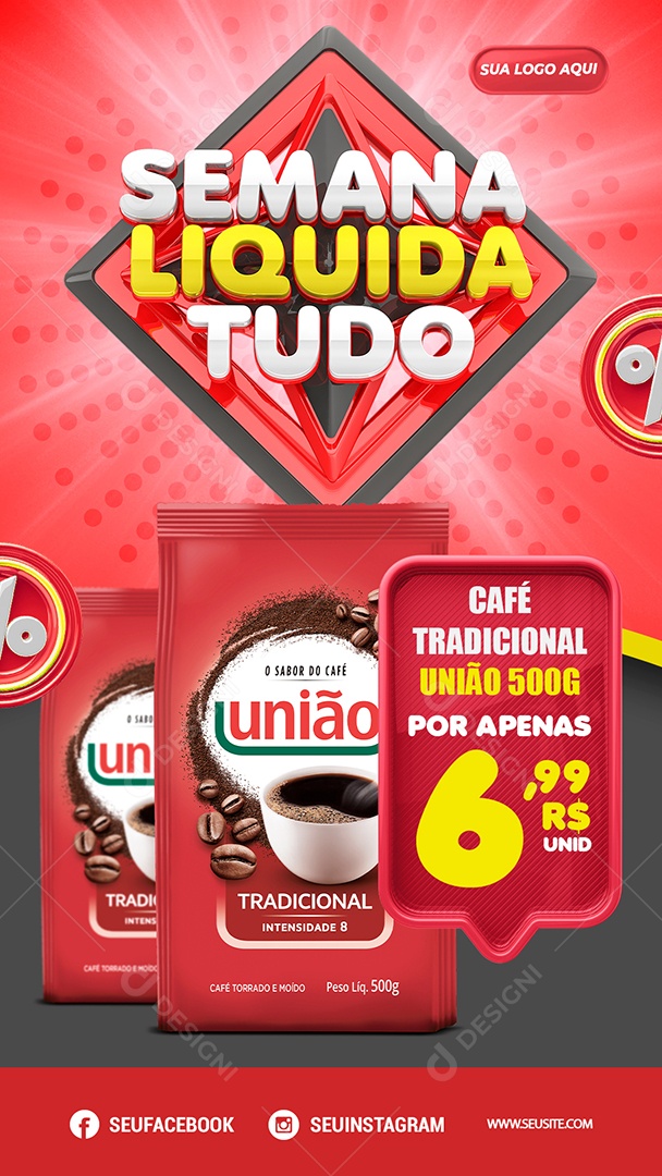 Story Semana Liquida Tudo Venha Conferir Social Media PSD Editável