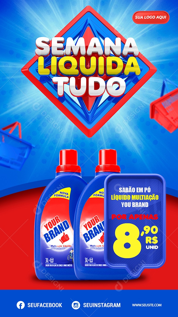 Story Semana Liquida Tudo Venha Conferir Social Media PSD Editável