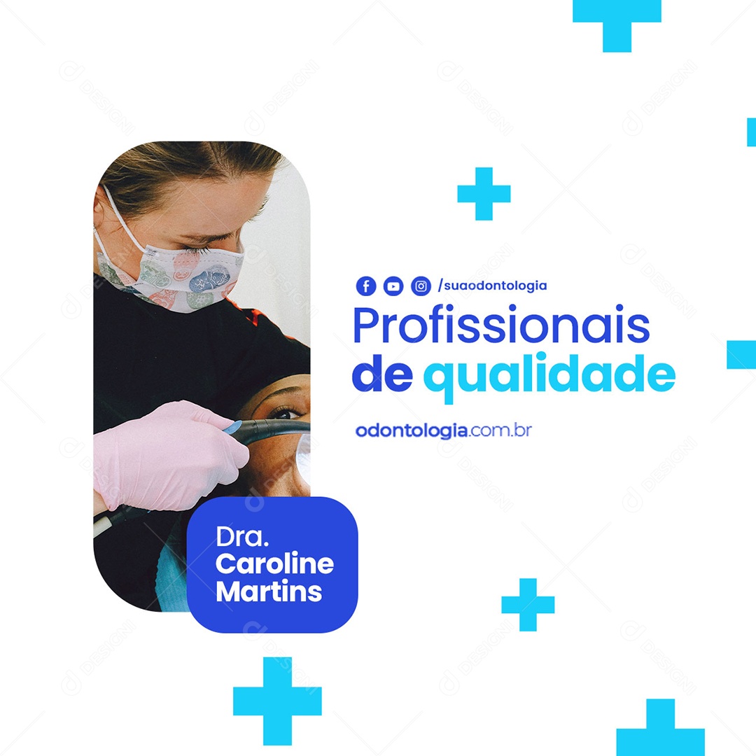 Profissionais de Qualidade Dentista Social Media PSD Editável
