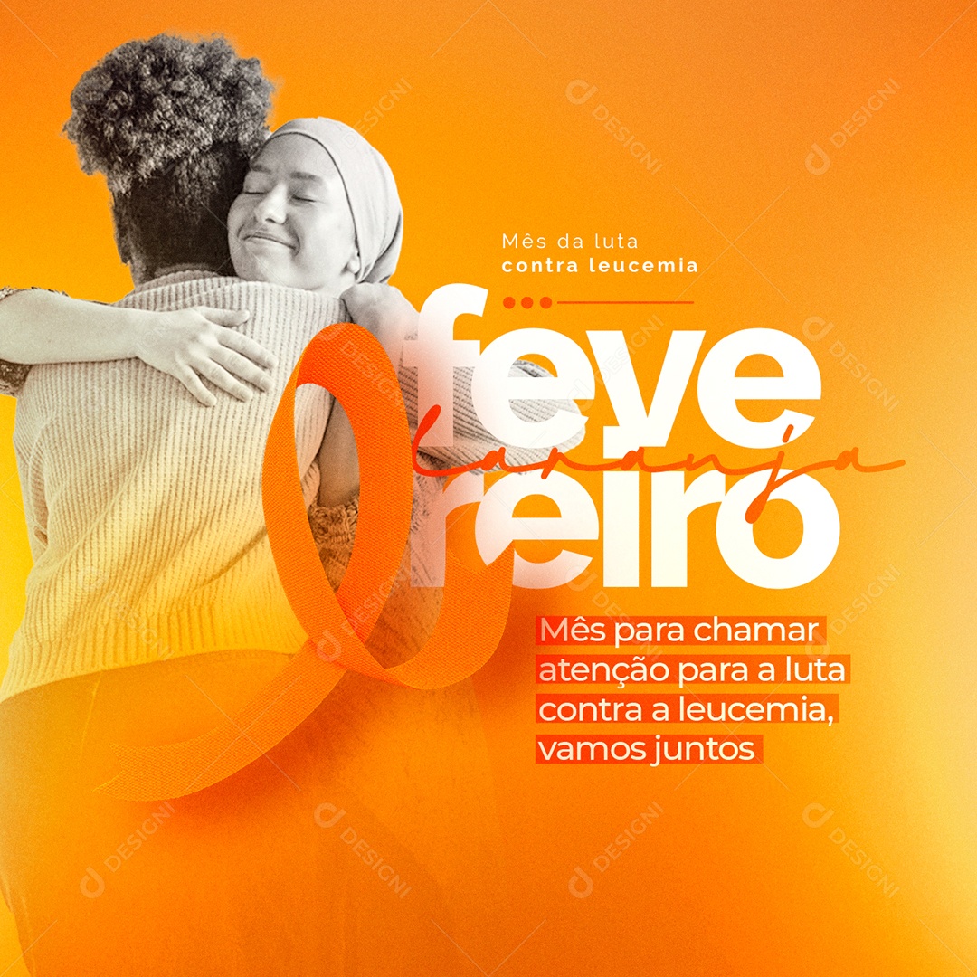 Mês para Chamar Atenção para a Luta Fevereiro Laranja Social Media PSD Editável