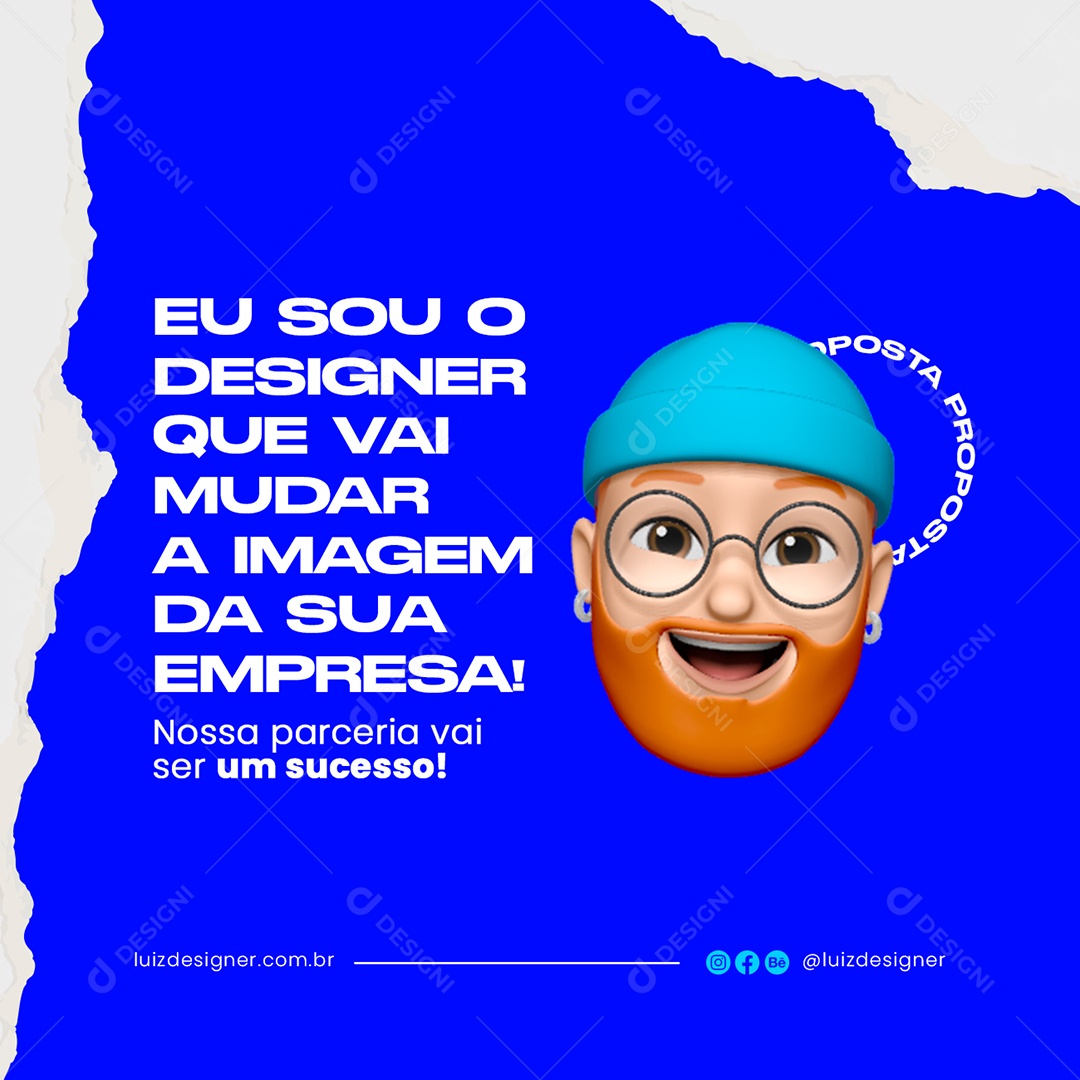 Eu Sou o Designer que Vai Mudar a Imagem da Sua Empresa Designer Gráfico Social Media PSD Editável