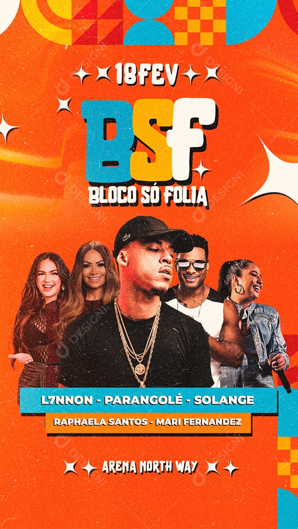 Story BSF Bloco só Folia Flyer Carnaval Parangolé Solange Almeida Mari Fernandez Raphaela Santos L7nnon Social Media PSD Editável