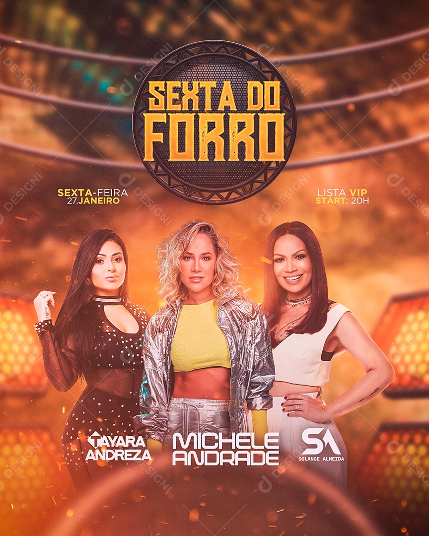 Sexta do Forró Tayara Andreza Michele Andrade Solange Almeida Flyer Social Media PSD Editável