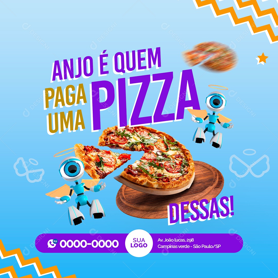Anjo é Quem Paga Uma Pizza Dessas BBB Pizzaria Social Media PSD Editável