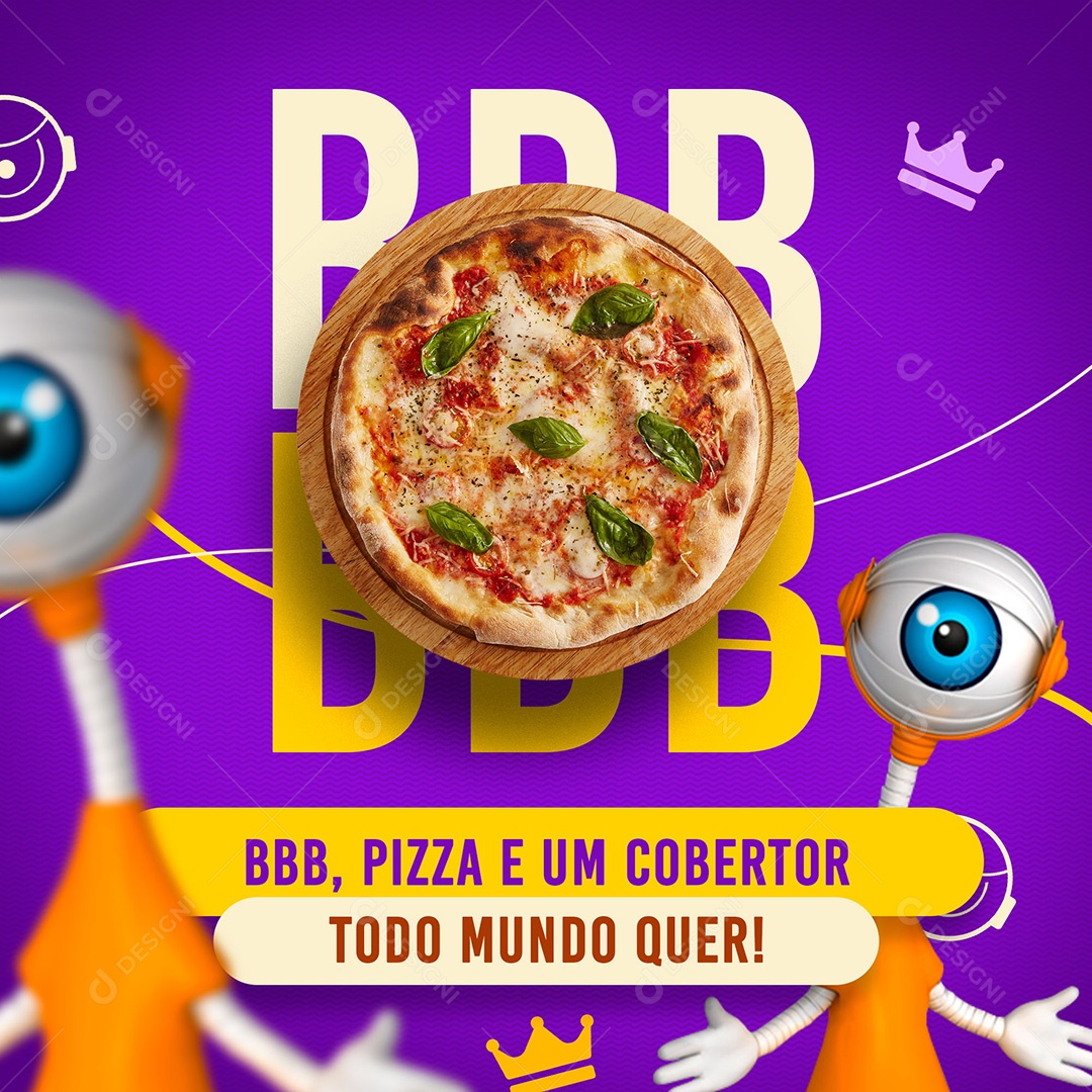 BBB Pizza e Um Cobertor Todo Mundo Quer Pizzaria Social Media PSD Editável