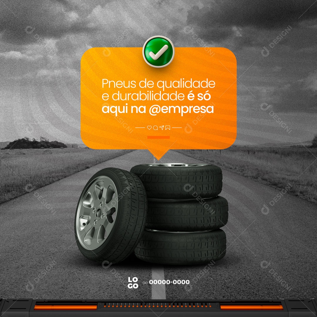 Pneus de Qualidade e Durabilidade Loja de Pneu Social Media PSD Editável