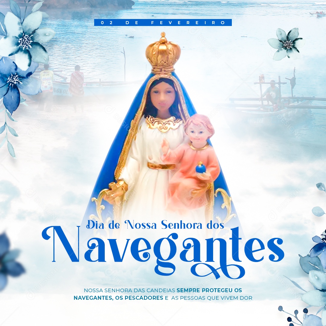 Dia de Nossa Senhora Dos Navegantes Nossa Senhora Das Candeias Sempre Protegeu os Navegantes, os Pescadores e as Pessoas Que Vivem Dor Social Media PSD Editável