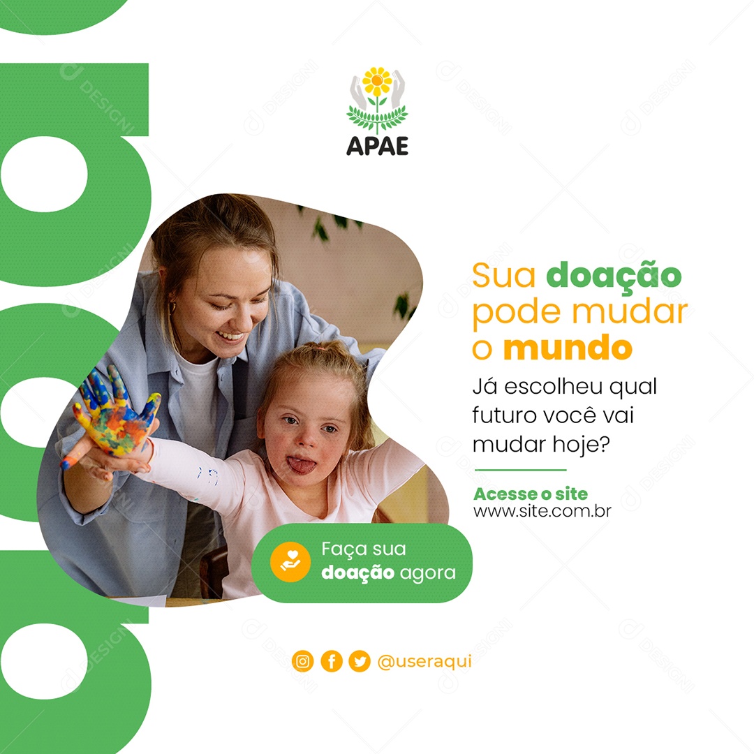 Sua Doação Pode Mudar o Mundo Apae Social Media PSD Editável