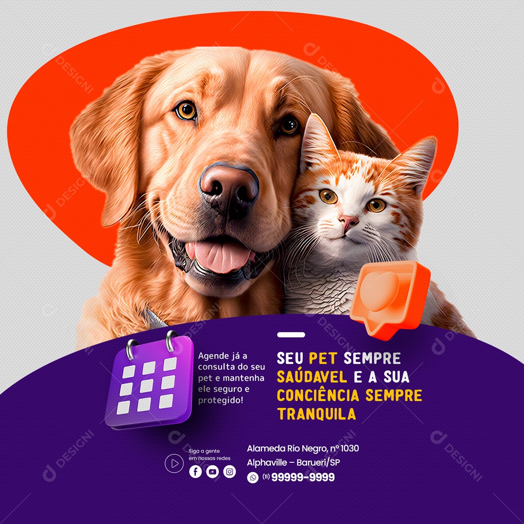 Seu Pet Sempre Saudável e a Sua Conciência Sempre Tranquila Clínica Veterinária Social Media PSD Editável