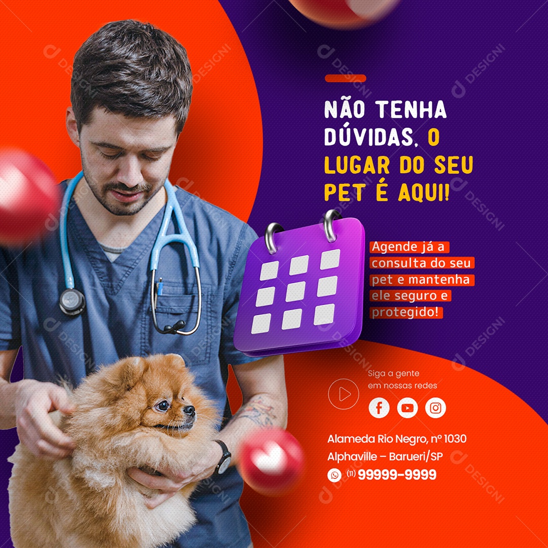 Não Tenha Dúvidas o Lugar do Seu Pet é Aqui Clínica Veterinária Social Media PSD Editável