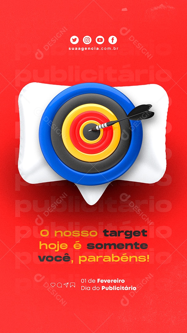 Story O Nosso Target Hoje é Somente Você Parabéns Dia Do Publicitário Social Media PSD Editável