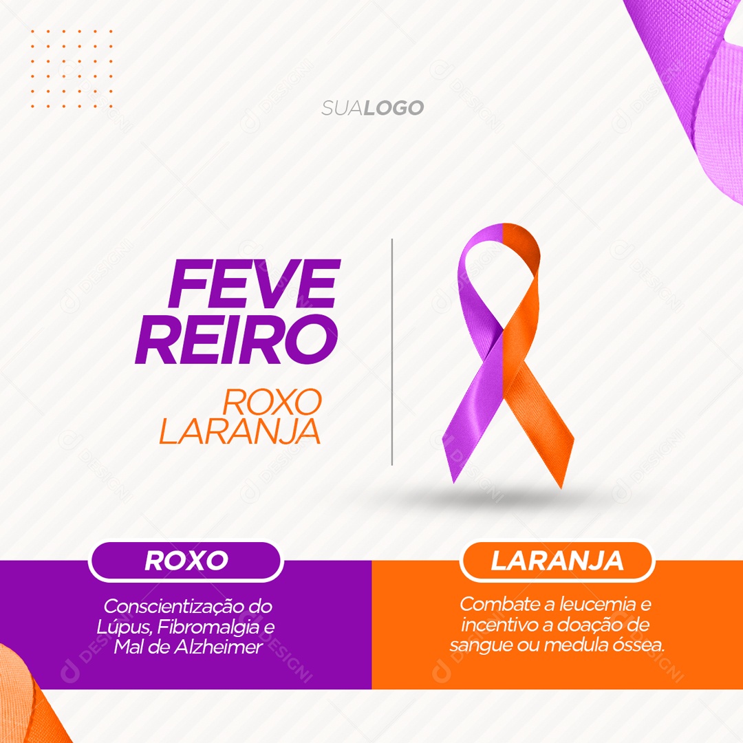 Fevereiro Roxo e Laranja Lúpus Alzheimer Fibromialgia Leucemia Social Media PSD Editável