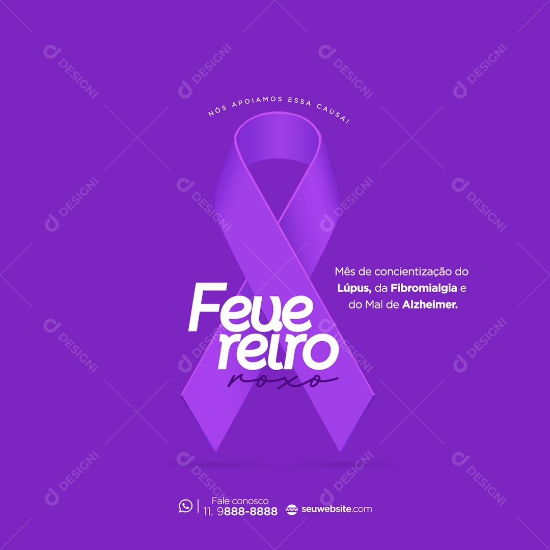 Fevereiro Roxo Mês de Combate ao Lúpus Fibromialgia e Alzheimer Social Media PSD Editável