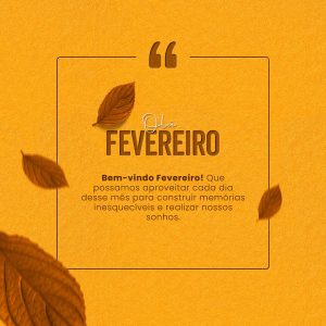 Bem Vindo Mês de Fevereiro Social Media PSD Editável