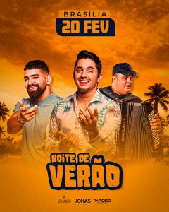 Noite de Verão Dilsinho Jonas Esticado Tarcísio do Acordeon Flyer Social Media PSD Editável