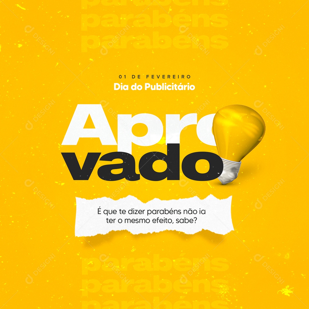 Dia do Publicitário Aprovado é Que Dizem Que Parabéns Não Ia Ter o Mesmo Efeito, Sabe Social Media PSD Editável