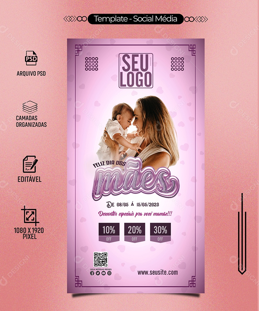 Story Feliz Dia Das Mães Descontos Especiais Pra Você Mamãe Social Media PSD Editável