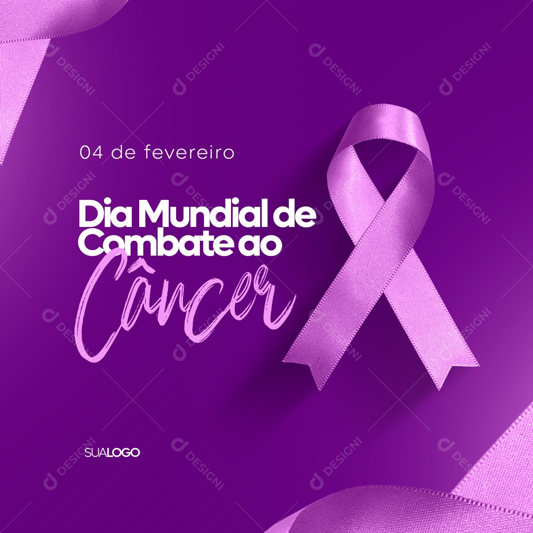 Dia Mundial Do Combate Ao Câncer 04 de Fevereiro Social Media PSD Editável