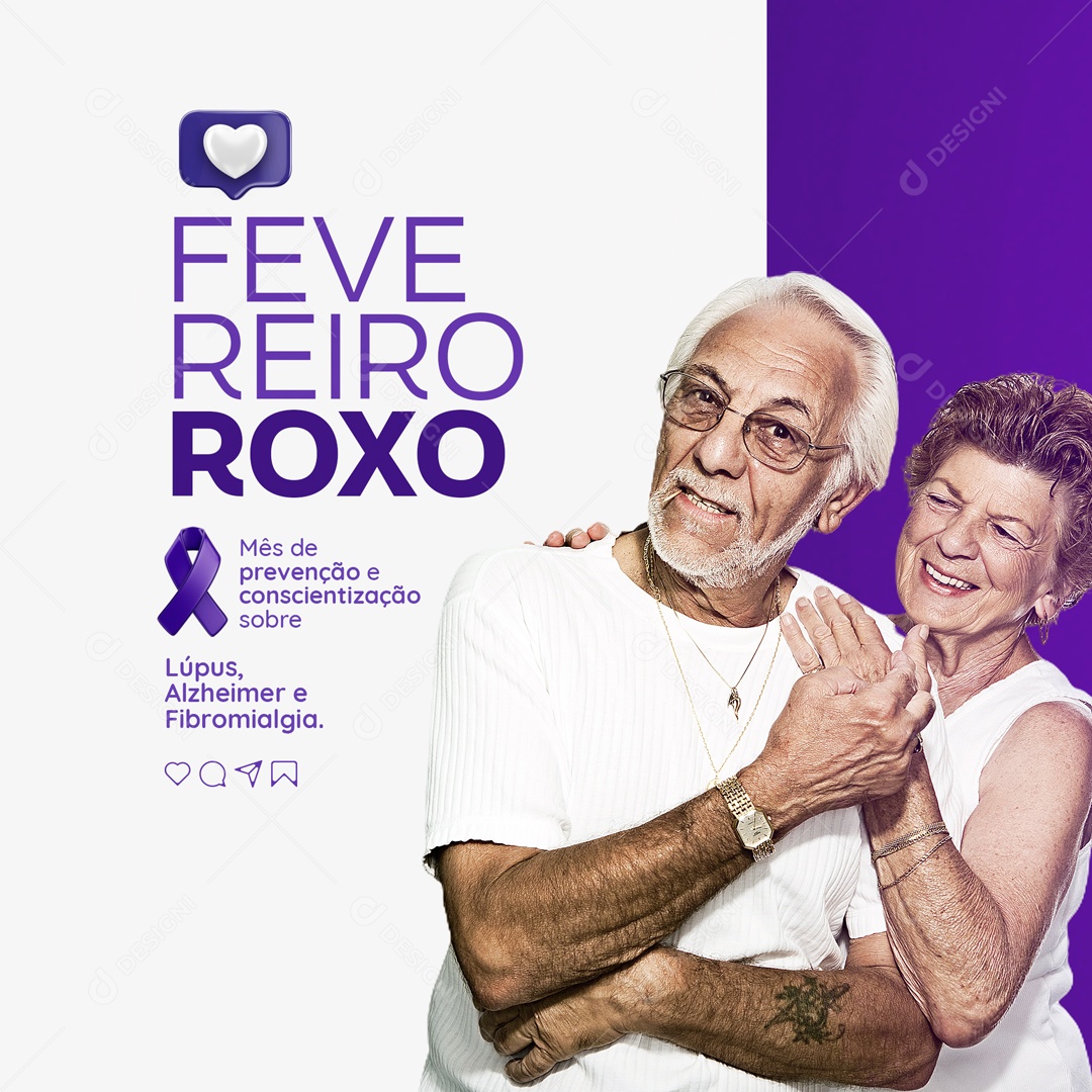 Fevereiro Roxo Mês de Prevenção e Conscientiazação Lúpus, Alzheimer, Fribomialgia Social Media PSD Editável