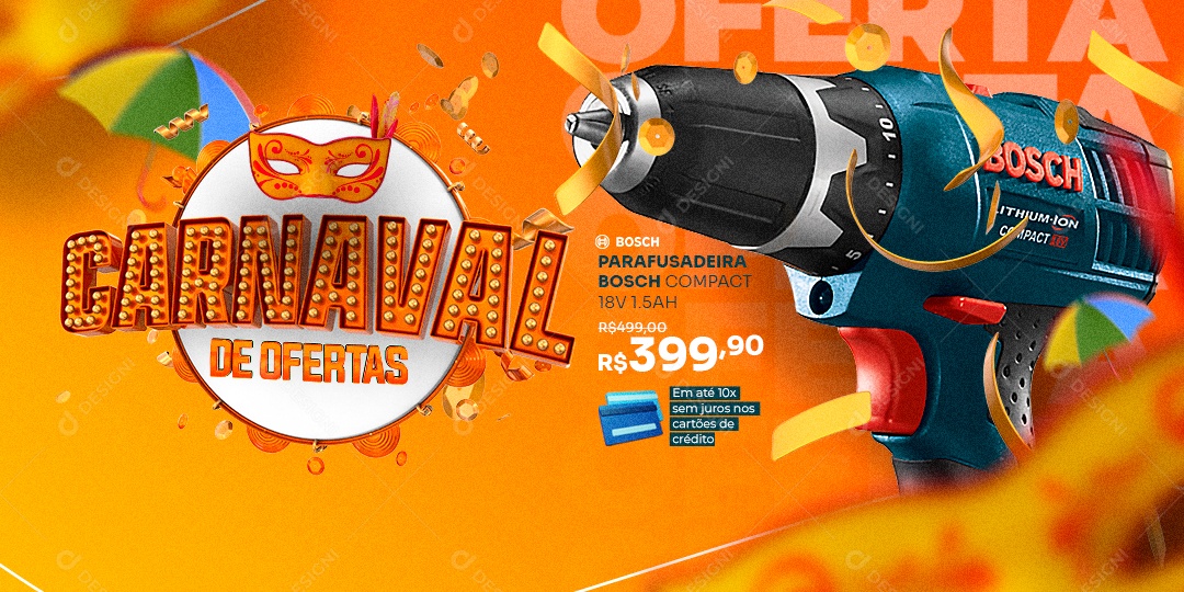 Banner Carnaval de Ofertas Construção Parafusadeira Social Media PSD Editável
