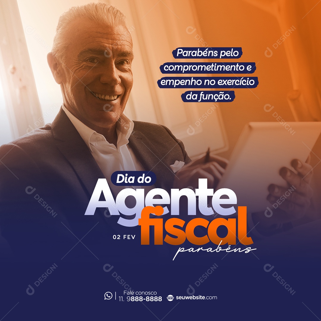 Dia do Agente Fiscal 02 de Fevereiro Parabéns Pelo Comprometimento e Empenho no Exercício da Função Social Media PSD Editável