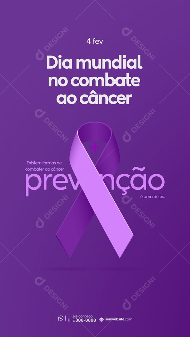 Story Dia Mundial Do Combate Ao Câncer 04 de Fevereiro Social Media PSD Editável