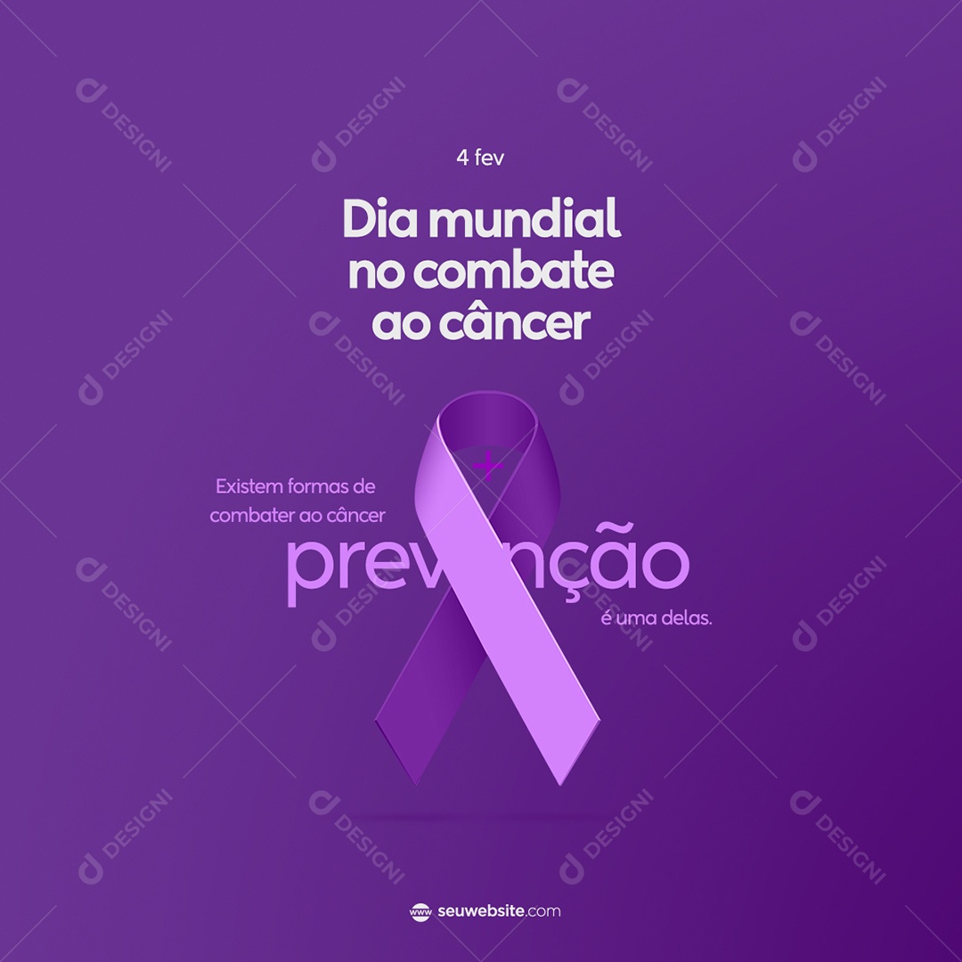 Dia Mundial Do Combate Ao Câncer 04 de Fevereiro Social Media PSD Editável
