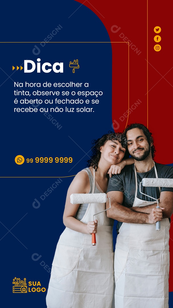 Story Dica Na Hora Escolher a Tinta Observe se o Espaço é Aberto ou Fechado e Se Recebe ou Não Luz Solar Social Media PSD Editável