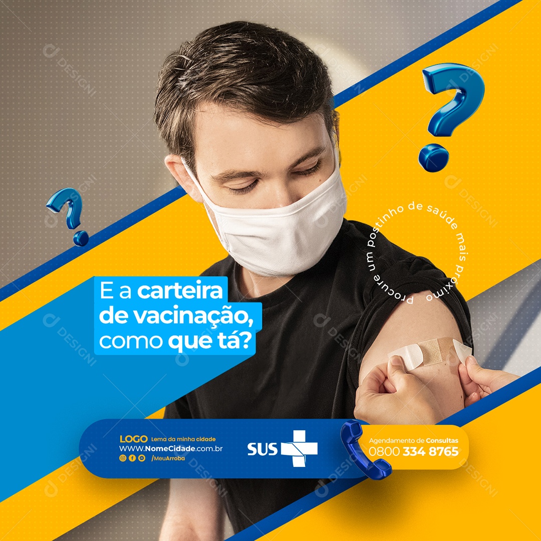 E a Carteira de Vacinação Como que Tá Prefeitura SUS Social Media PSD Editável