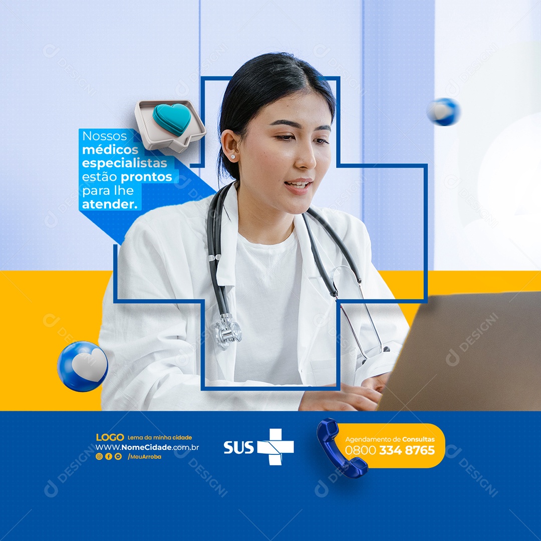 Nossos Médicos Especialistas Estão Prontos para Lhe Atender Prefeitura SUS Social Media PSD Editável