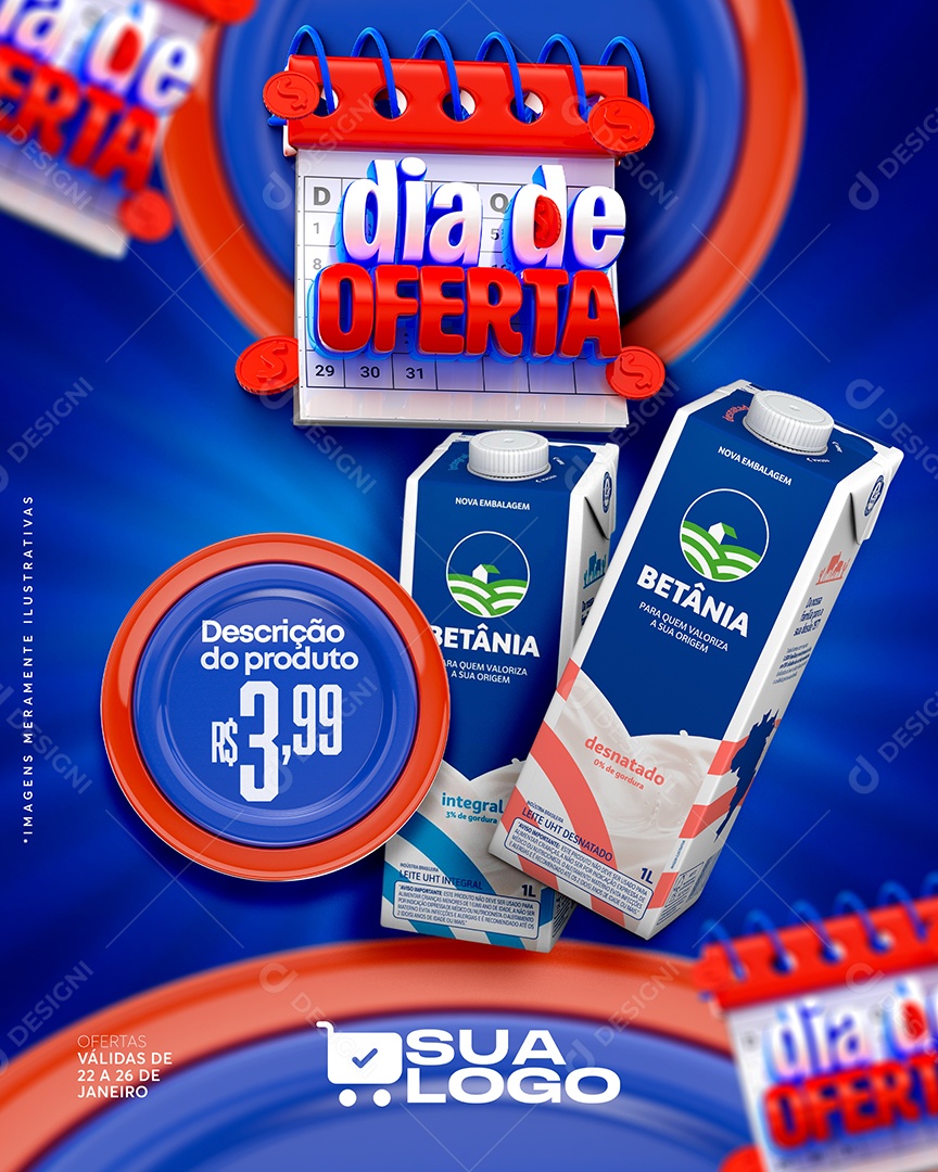 Dia de Oferta Leite Betânia  3,99 Supermercado Social Media PSD Editável