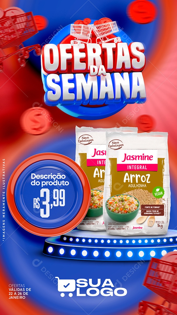 Story Ofertas da Semana Jasmine Arroz  3,99 Supermercado Social Media PSD Editável