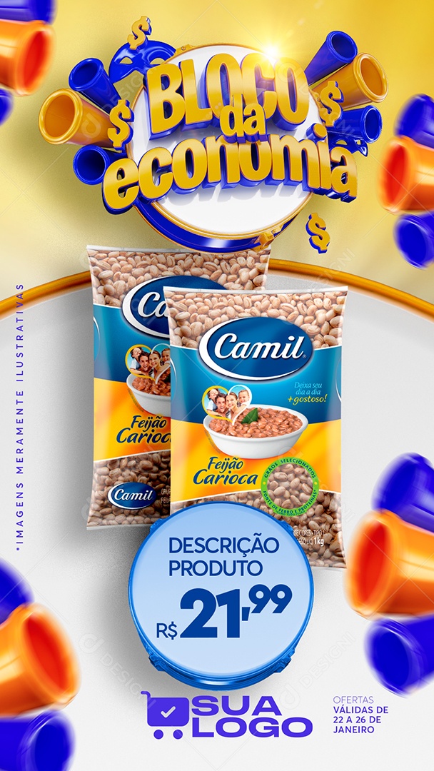 Story Bloco da Economia Camil 21,99 Supermercado Social Media PSD Editável