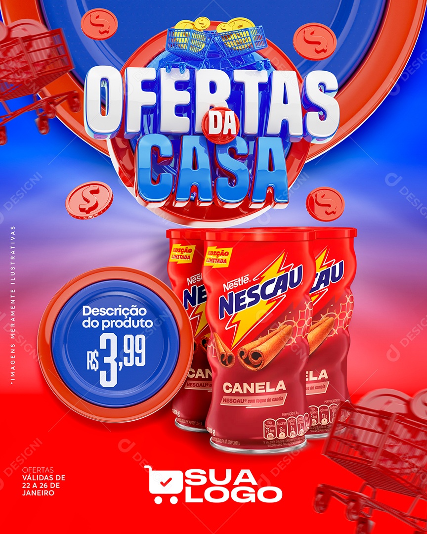 Ofertas da Casa Nescau 3,99 Supermercado Social Media PSD Editável