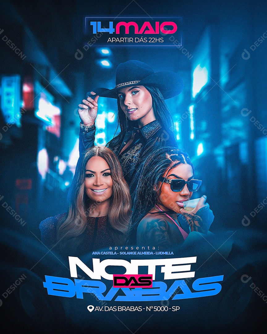 Flyer Noite Das Brabas Ana Castela Solange Almeida Ludmilla Social Media PSD Editável